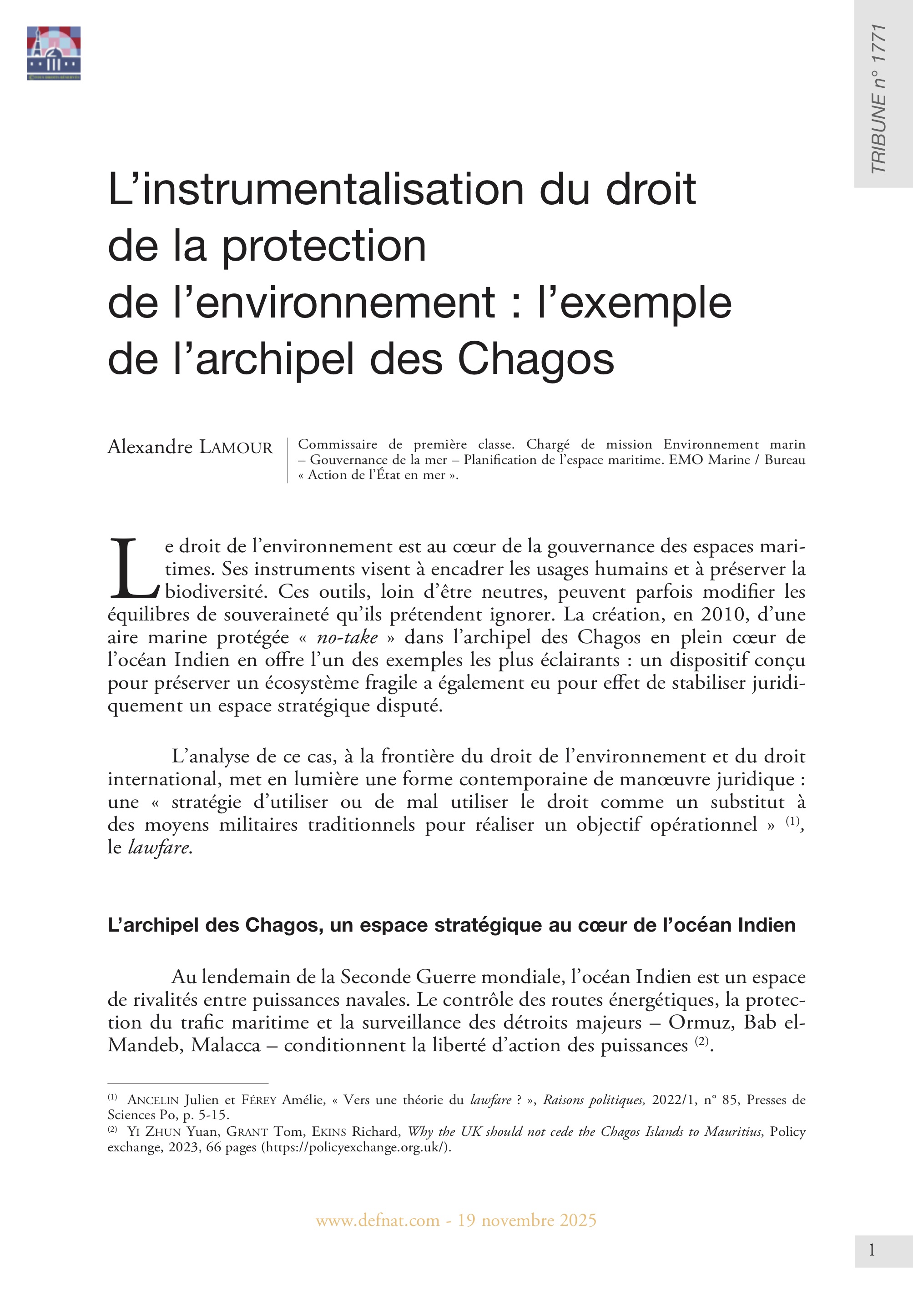 L’instrumentalisation du droit de la protection de l’environnement : l’exemple de l’archipel des Chagos (T 1771)
